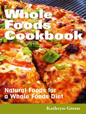 cover image of Whole Foods Cookbook